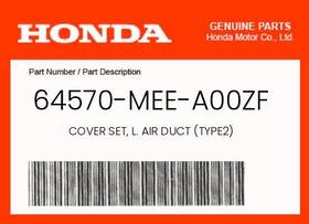 64570-mee-a00zf Honda Genuine Cover Set L. Air Duct Type2 -