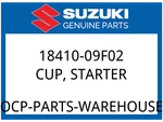 Suzuki Oem Part 18410-09F02 Cup,starter. Fixed Price $67.83.