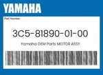 Yamaha Genuine Motor Assy 3C5-81890-01-00. Fixed Price $240.12.