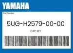 Yamaha Genuine Cap, Key 5UG-H2579-00-00. Fixed Price $9.69.