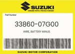Suzuki Genuine Wire, Battery Minus 33860-07G00. Fixed Price $37.74.