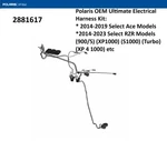 Polaris Oem 14'-23' Select Ace/rzr Ultimate Electrical Harness Kit- 2881617. Fixed Price $19.99.