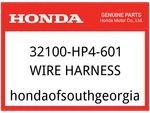 Honda Oem Part 32100-HP4-601 Wire Harness. Fixed Price $1293.94.