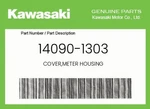 Kawasaki Genuine Cover,meter Housing 14090-1303. Fixed Price $119.55.