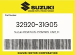 Suzuki Genuine Control Unit, Fi 32920-31G05. Fixed Price $413.13.