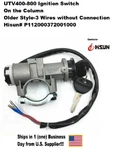 Utv 400/800CC, Ignition Switch-on Steering, Old Style #P112000372001000. Fixed Price $64.99.