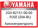 Yamaha Oem Part 2GV-82151-00-00 Fuse, 20A Bl. Fixed Price $5.99.