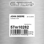 57M10282 Connector Fits John Deere (surplus Open Box). Fixed Price $86.95.