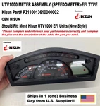 UTV1000 Assembly (speedometer), Hisun# P3110013610000002. Fixed Price $165.99.
