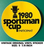 1980 Sportsman Cup Participant - Vintage Original Vinyl Decal Sticker. Fixed Price $10.23.