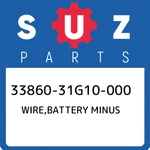 33860-31G10-000 Suzuki Wire,battery Minus 3386031G10000, New Genuine Oem Part. Fixed Price $93.22.