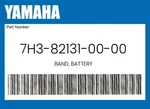 Yamaha Genuine Band, Battery 7H3-82131-00-00. Fixed Price $16.82.