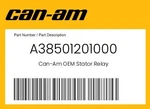 Can-am Genuine Stator Relay A38501201000. Fixed Price $66.75.