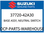 Suzuki Oem Part 37720-42A30 Base Assy, Neutral Switch. Fixed Price $36.27.