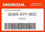 Honda Genuine Cushion 30401-KYY-900. Fixed Price $5.74.